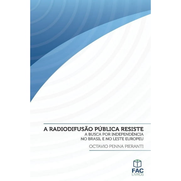 A radiodifusão pública resiste (Paperback)