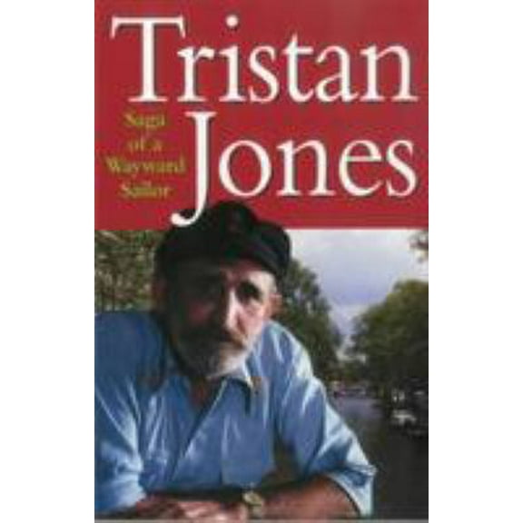 Pre-Owned Saga of a Wayward Sailor (Paperback) 0924486791 9780924486791