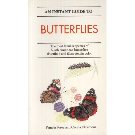 Pre-Owned An Instant Guide to Butterflies (Hardcover) 051761801X 9780517618011
