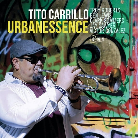 Tito Carrillo - Urbanessence - Music & Performance - CD