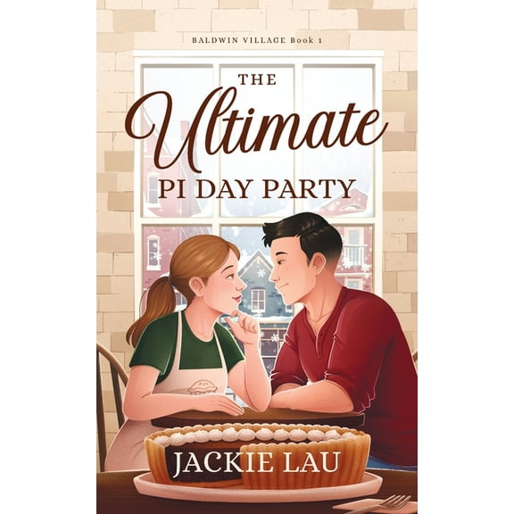 Baldwin Village The Ultimate Pi Day Party, Book 1, (Paperback)