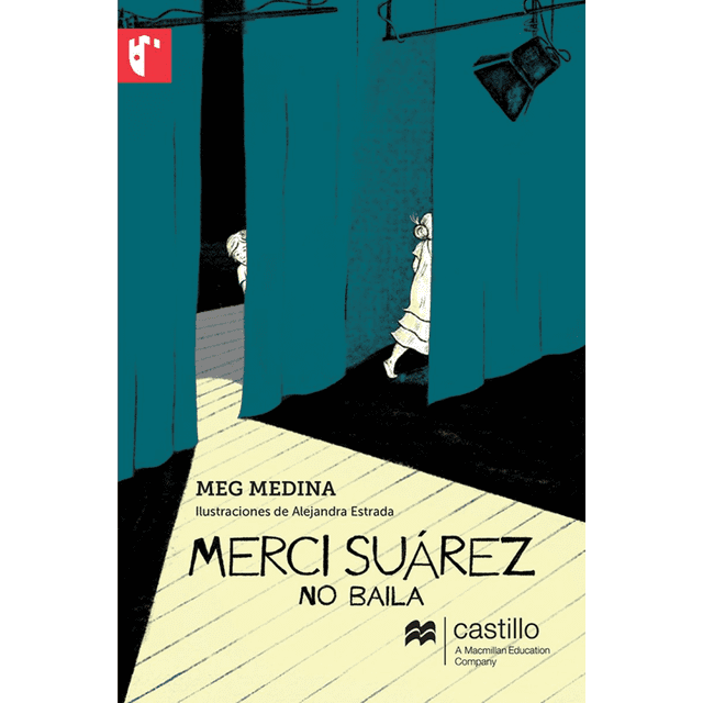 MERCI SUAREZ NO BAILA CASTILLO A MACMILLAN EDUCATION COMPANY Pasta Blanda