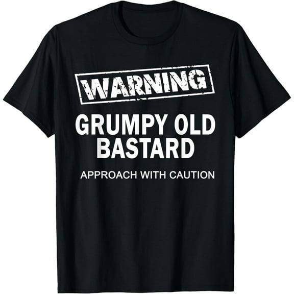 Warning Grumpy Old Bastard T-Shirt
