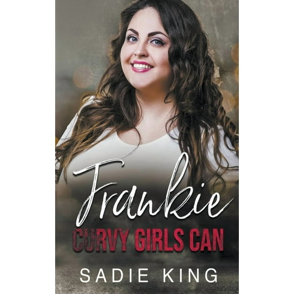 Curvy Girls Can Frankie, Book 2, (Paperback)