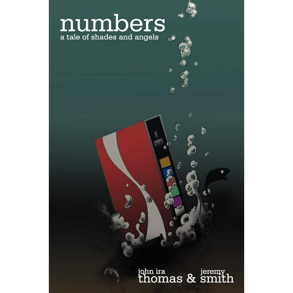 NUMBERS (A Tale of Shades and Angels) (Paperback)