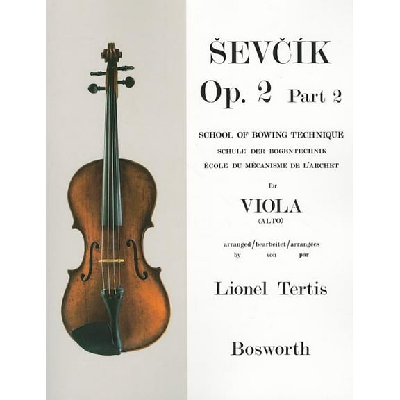 Sevcik for Viola - Opus 2, Part 2: School of Bowing Technique