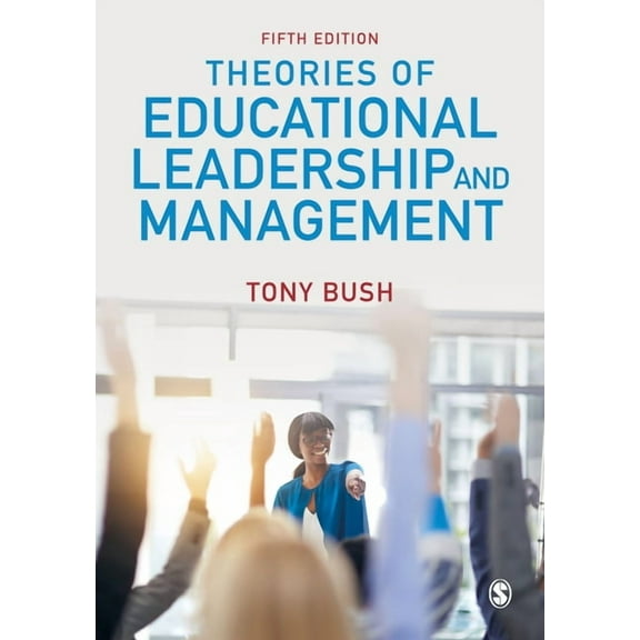 Theories of Educational Leadership and Management, (Hardcover)