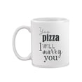 thumbnail image 2 of Yes Pizza, I'll Marry You. Mug  -Image by Shutterstock,, 2 of 4