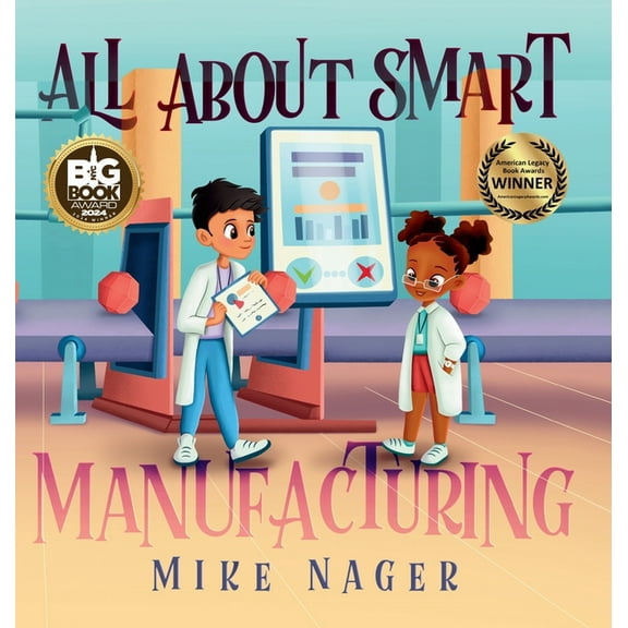 All About Smart Manufacturing, (Hardcover)
