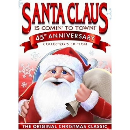 Santa Claus Is Comin' to Town (45th Anniversary)