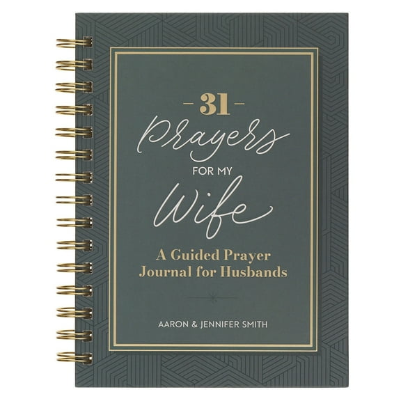 31 Prayers for My Wife: A Guided Prayer Journal