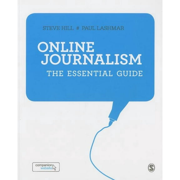 Online Journalism: The Essential Guide, (Paperback)