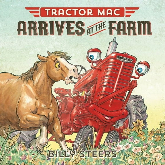 Tractor Mac Tractor Mac Arrives at the Farm, (Paperback)