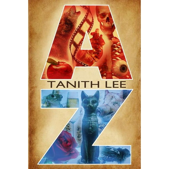Tanith Lee A to Z, (Paperback)