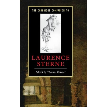 Cambridge Companions to Literature The Cambridge Companion to Laurence Sterne (Hardcover)