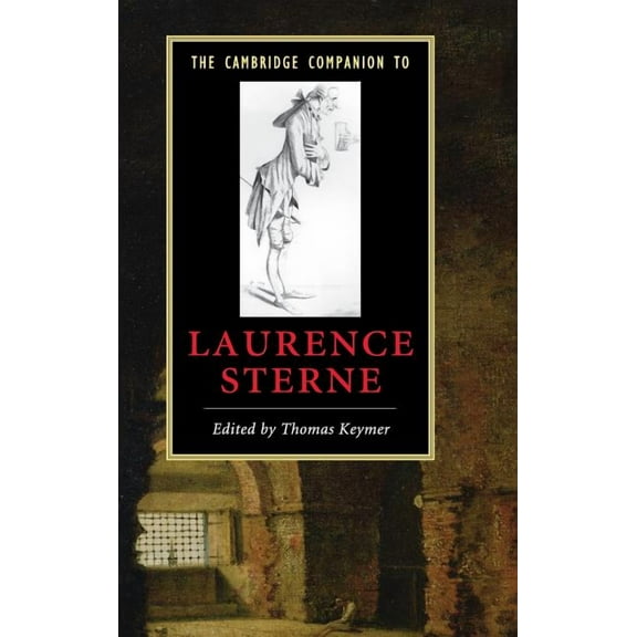 Cambridge Companions to Literature The Cambridge Companion to Laurence Sterne, (Hardcover)