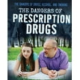 thumbnail image 1 of Pre-Owned The Dangers of Prescription Drugs (Library Binding) 1725309882 9781725309883, 1 of 1