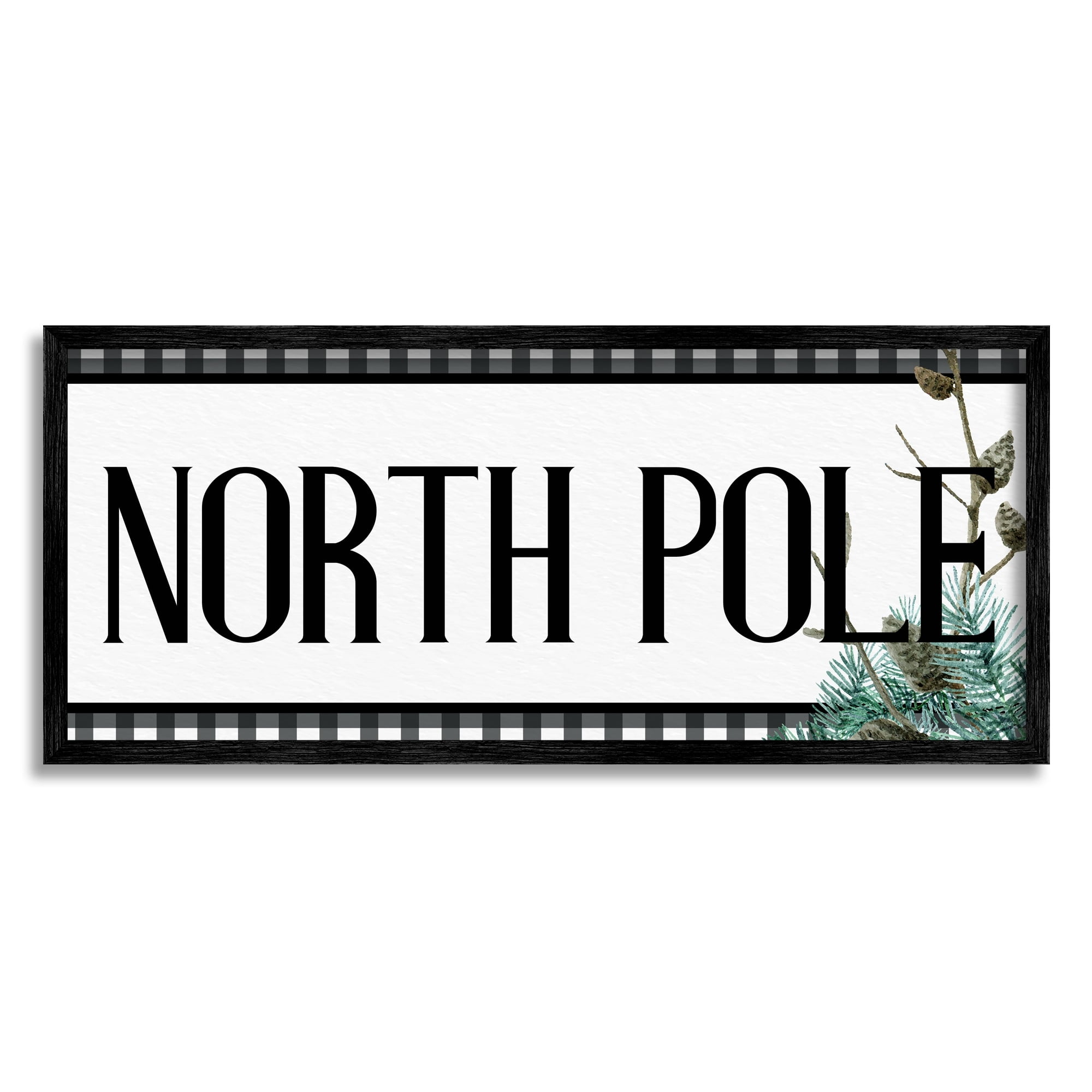 Stupell Industries North Pole Typography Black Plaid Winter Pinecone Foliage Graphic Art Gray Framed Art Print Wall Art, 30x13, by Kim Allen