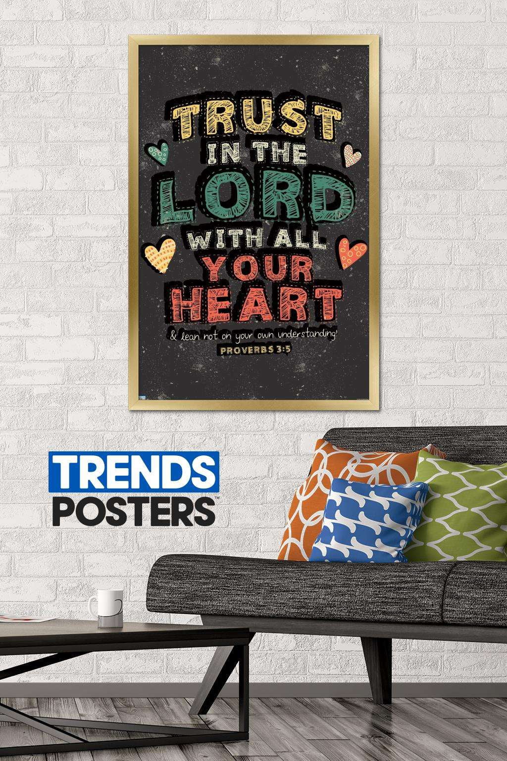 Scott Orr - Trust in The Lord Wall Poster, 22.375" x 34", Framed