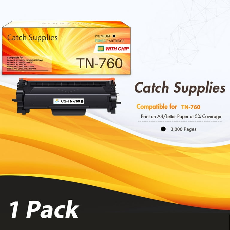 Catch Supplies Compatible Toner for Brother TN760 HL-L2350DW HL-L2395DW  HL-L2390DW HL-L2370DW MFC-L2750DW MFC-L2710DW DCP-L2550DW Laser Printer (