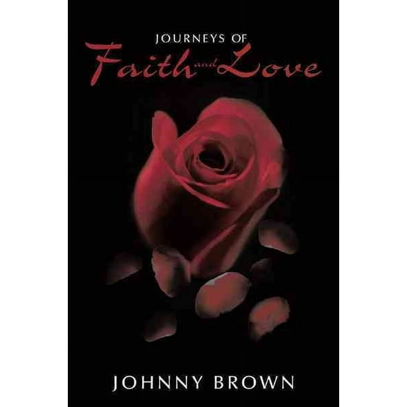 Journeys of Faith and Love (Paperback)