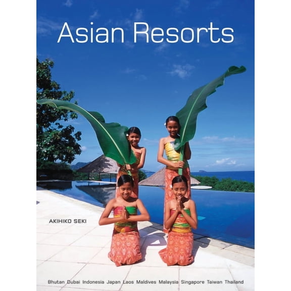 Asian Resorts (Hardcover)