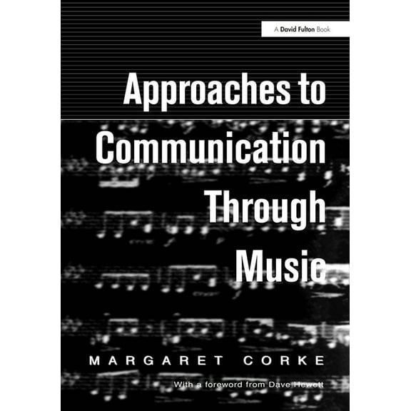 Approaches to Communication through Music, (Paperback)