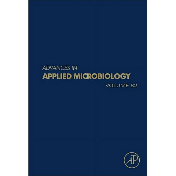 Advances in Applied Microbiology Advances in Applied Microbiology, Book 82, (Hardcover)