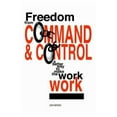 thumbnail image 1 of Pre-Owned Freedom from Command and Control (Paperback) 0954618300 9780954618308, 1 of 1