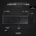 thumbnail image 2 of Kit Teclado y Mouse Acteck Creator Inspire Edge MK675 Inalambrico USB 2.4Ghz Ultra Delgado Negro, 2 of 5