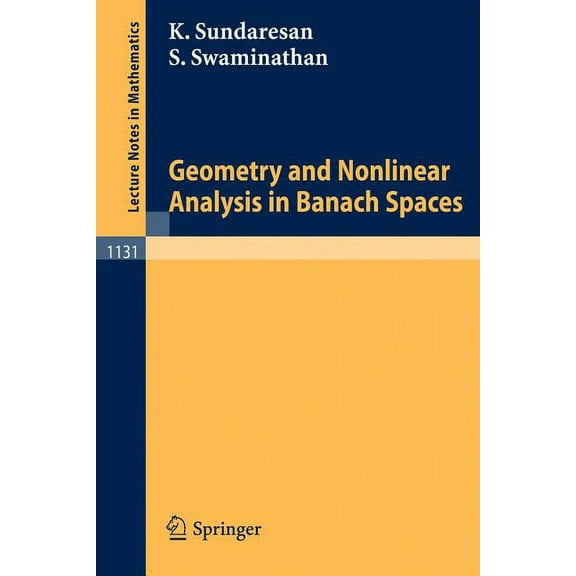 Lecture Notes in Mathematics Geometry and Nonlinear Analysis in Banach Spaces, Book 1131, (Paperback)