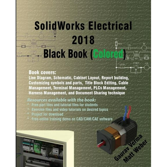 SolidWorks Electrical 2018 Black Book (Colored), (Paperback)
