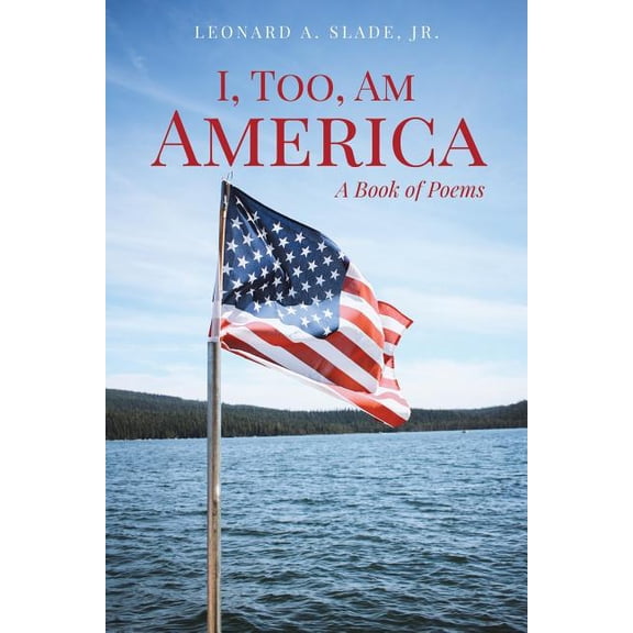 I, Too, Am America, (Paperback)