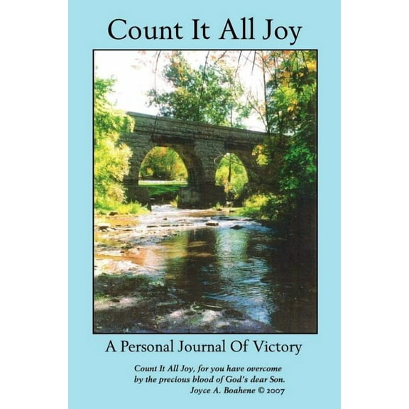 Count It All Joy - A Personal Journal of Victory (Paperback)