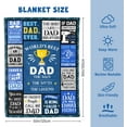 thumbnail image 4 of Dad Birthday Gifts Ideas - Dad Gifts from Daughter Son - Fathers Day Christmas Valentines Birthday Presents for Daddy - Presents for Dad Who Wants Nothing - Best Daddy Ever Blanket 50"x60", 4 of 4