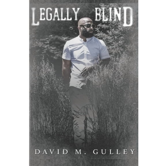 Legally Blind (Paperback)