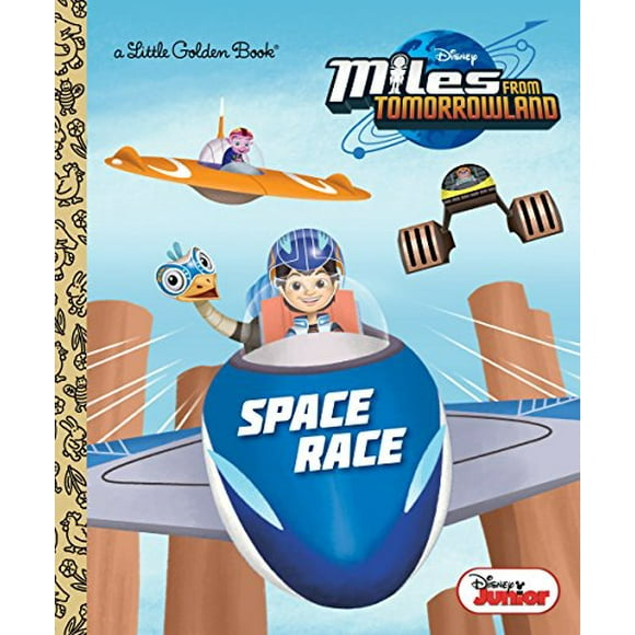 Pre-Owned Space Race (Disney Junior: Miles from Tomorrowland) (Hardcover) 0736435697 9780736435697