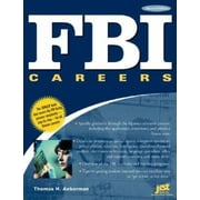 FBI Careers: The Ultimate Guide to Landing a Job as One of America's Finest, 2nd Edition [Paperback - Used]