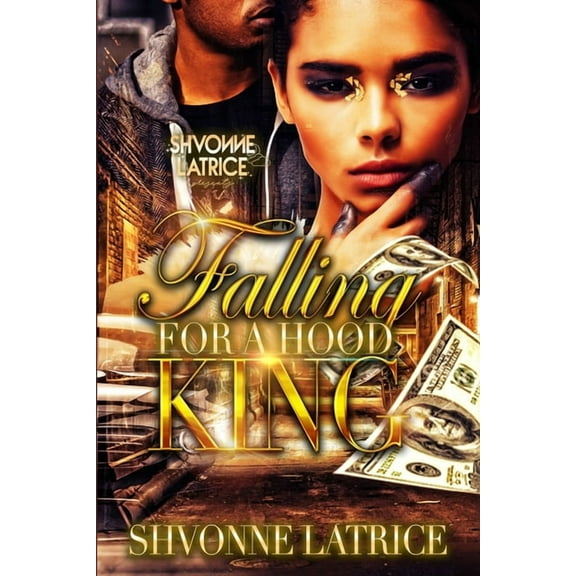 Falling for a Hood King, (Paperback)