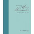 thumbnail image 2 of Minding Miss Manners: In an Era of Fake Etiquette, 2 of 6