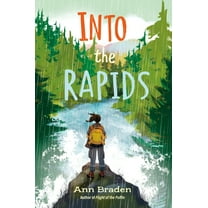Into the Rapids, (Hardcover)