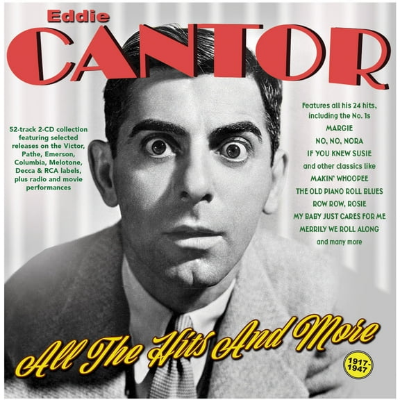 Eddie Cantor - All The Hits And More 1917-47 - Music & Performance - CD