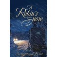thumbnail image 1 of A Robin's Snow, 1 of 2