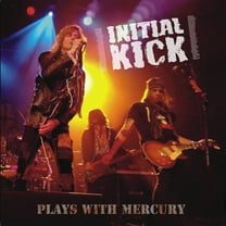 Initial Kick - Plays With Mercury - Music & Performance - Vinyl