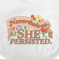 thumbnail image 4 of Inktastic Nevertheless, She Persisted Boys or Girls Baby Bib, 4 of 4