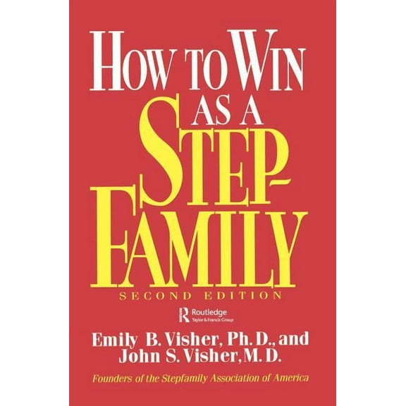 How To Win As A Stepfamily, (Hardcover)
