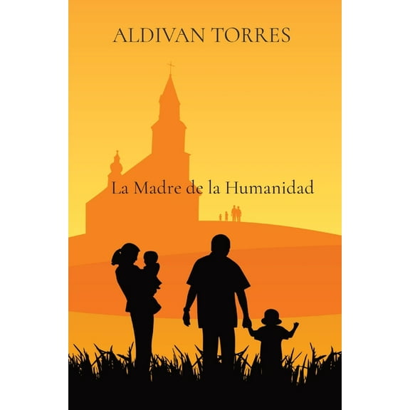 La Madre de la Humanidad, (Paperback)