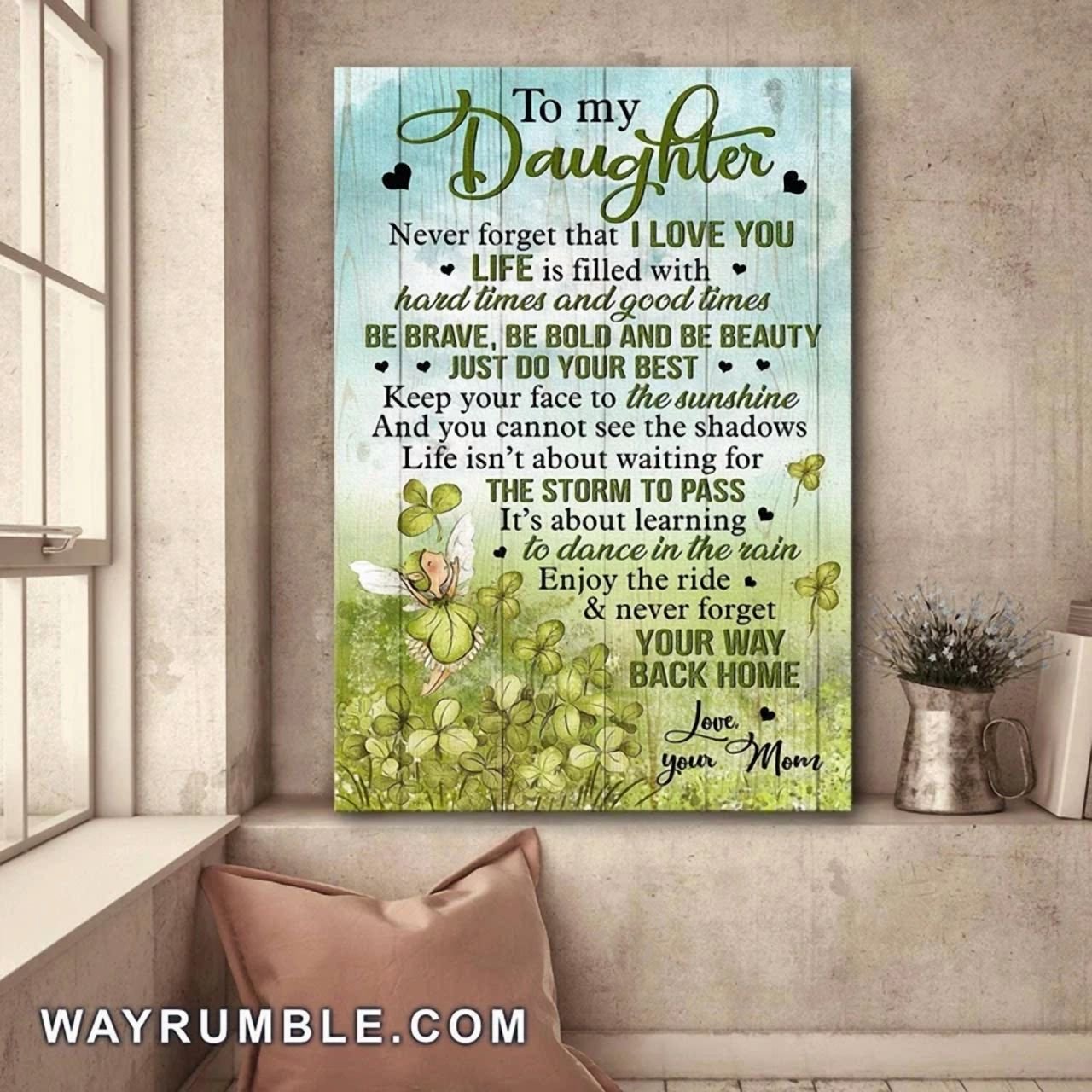 Mom To Daughter Clover Fairy Enjoy The Ride Never Forget Your Way Art Poster , Poster Print Only