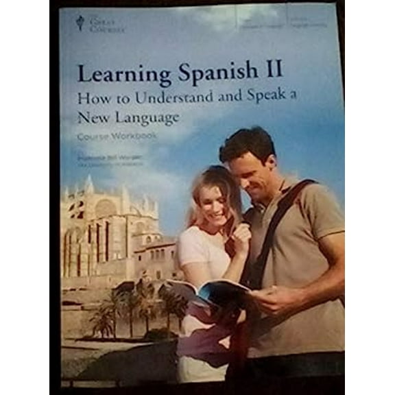 Pre-Owned Learning Spanish II : How to Understand and Speak a New Language (Paperback) 9781629974989
