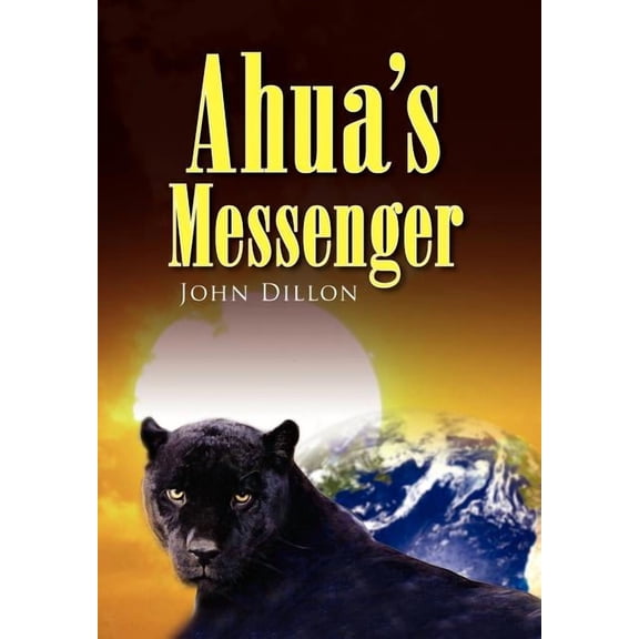 Ahua's Messenger, (Hardcover)